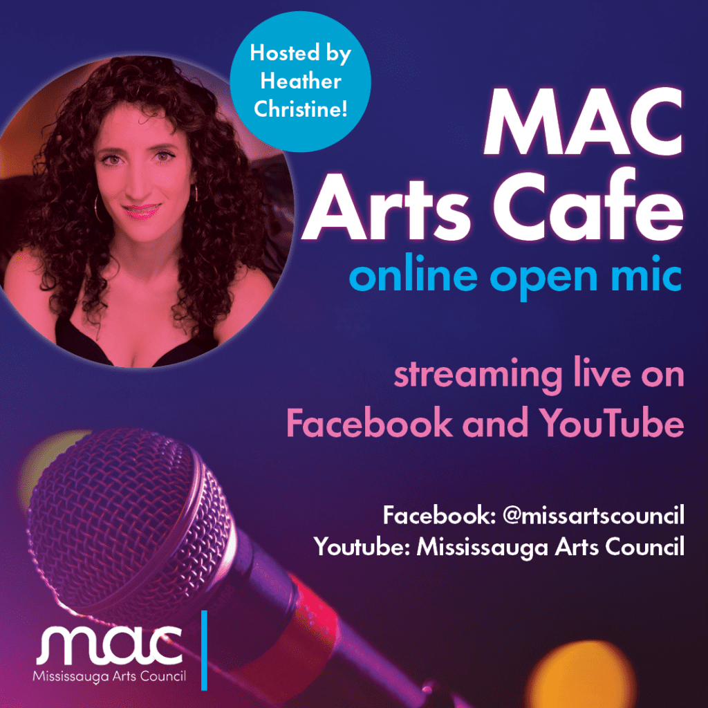 Promotional poster for "MAC Arts Cafe," an online open mic event hosted by Heather Christine. The event is streamed live on Facebook and YouTube, with a vibrant purple and pink design featuring a close-up image of a microphone.