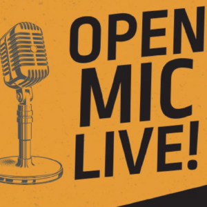 A bold promotional poster for an "Open Mic Live!" event. The design features a vintage-style microphone on an orange background with black text.