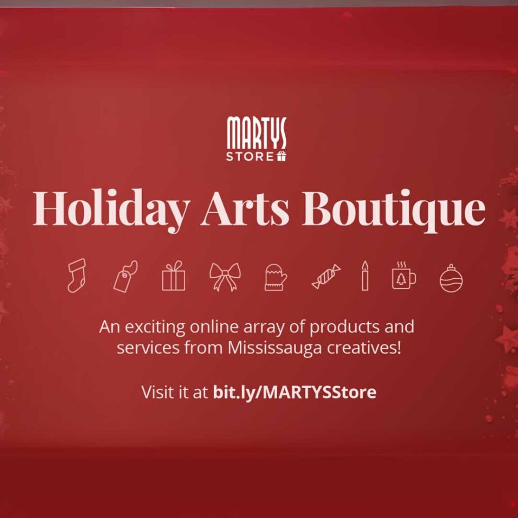 A promotional graphic for the MARTYS Holiday Arts Boutique, an online marketplace showcasing products and services from Mississauga creatives. The design features festive red tones with small holiday-themed icons.